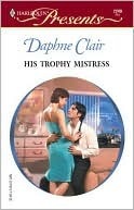His Trophy Mistress book cover