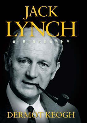 Jack Lynch - A Biography book cover