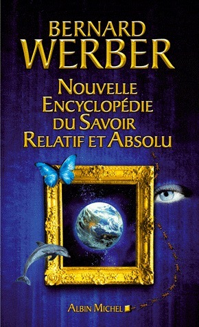 Nouvelle encyclopédie du savoir relatif et absolu (Essais - Documents) book cover