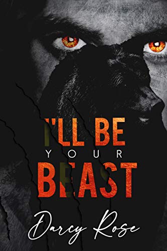 I'll Be Your Beast book cover