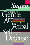 Success With the Gentle Art of Verbal Self-Defense book cover