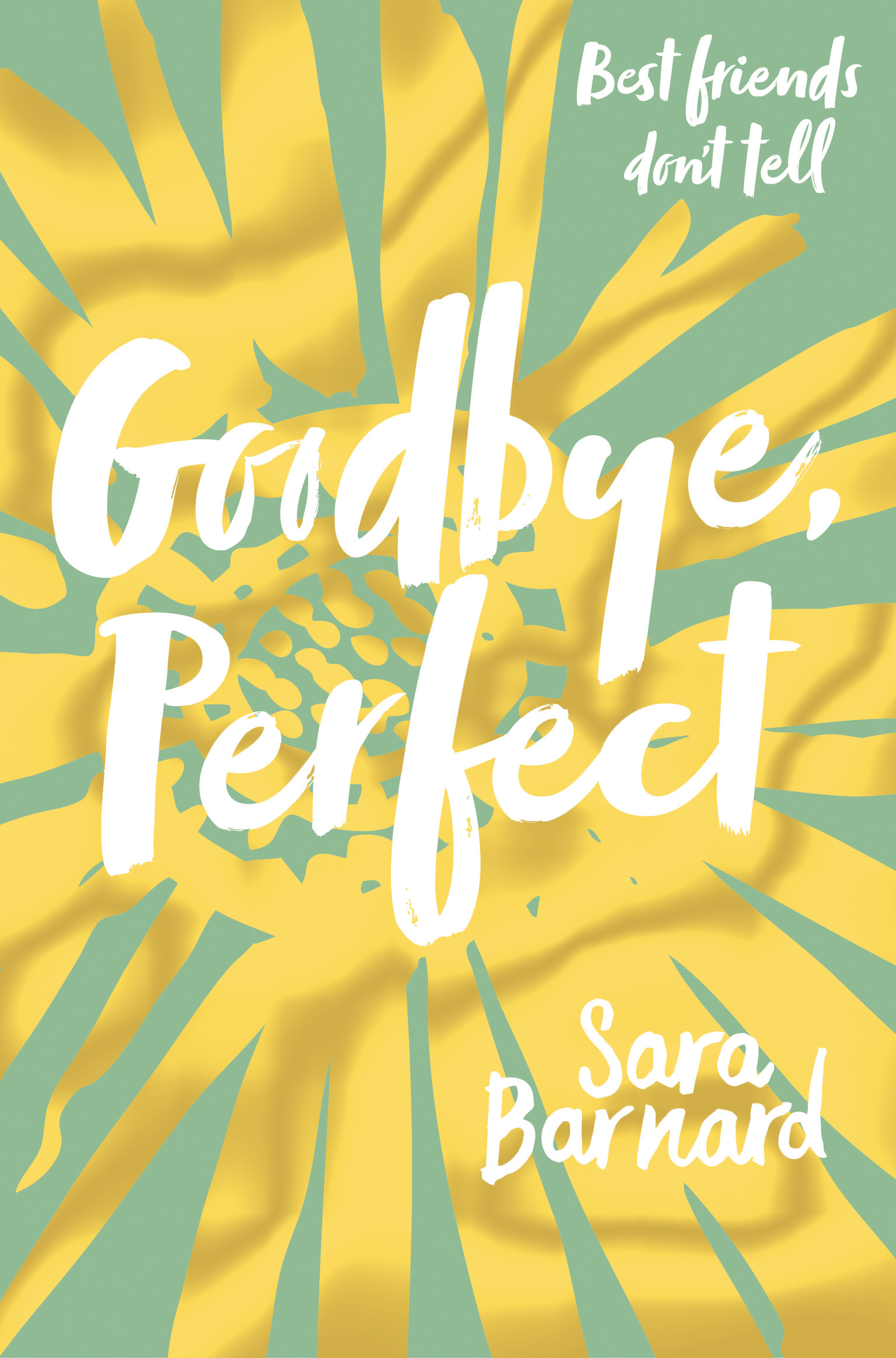 Goodbye, Perfect book cover
