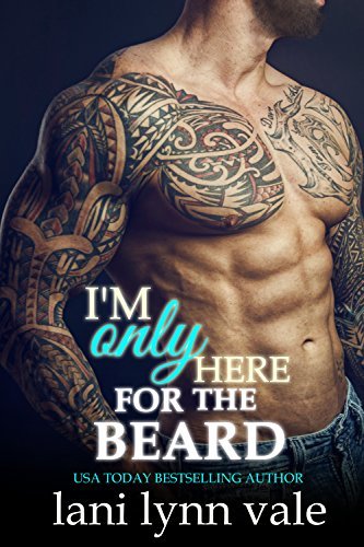 I'm Only Here for the Beard book cover