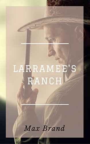 Larramee's Ranch book cover