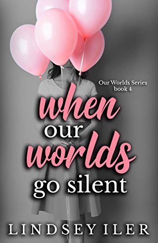 When Our Worlds Go Silent book cover