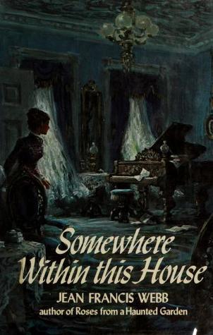 Somewhere Within This House book cover
