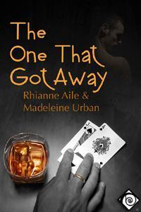 The One That Got Away book cover