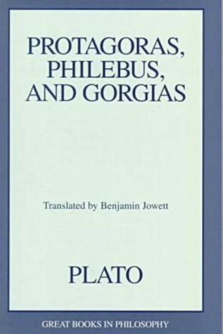 Protagoras/Philebus/Gorgias book cover