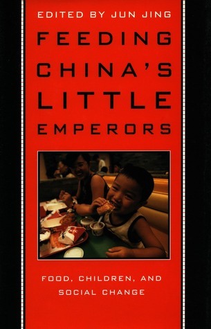 Feeding China's Little Emperors book cover