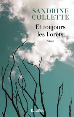 Et toujours les Forêts book cover