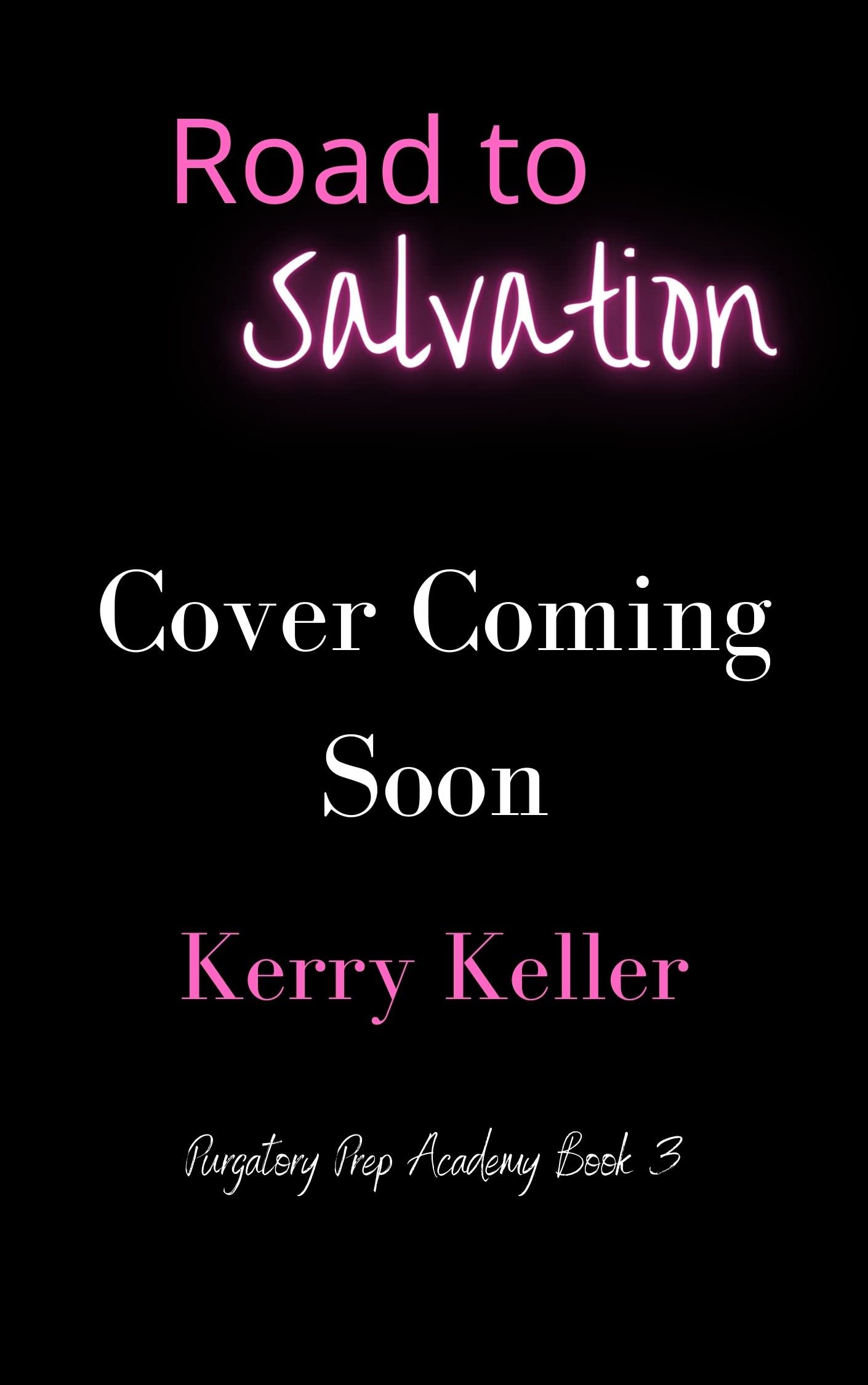 Purgatory Prep Academy book cover 3