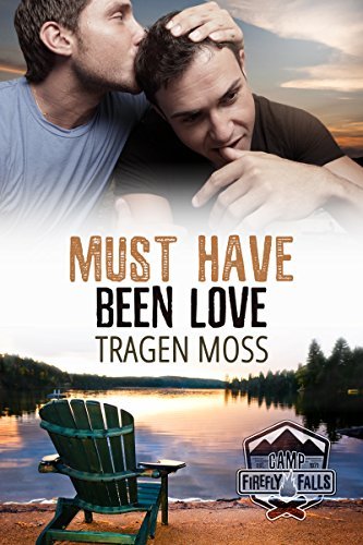 Must Have Been Love book cover