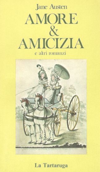Amore & amicizia e altri romanzi book cover