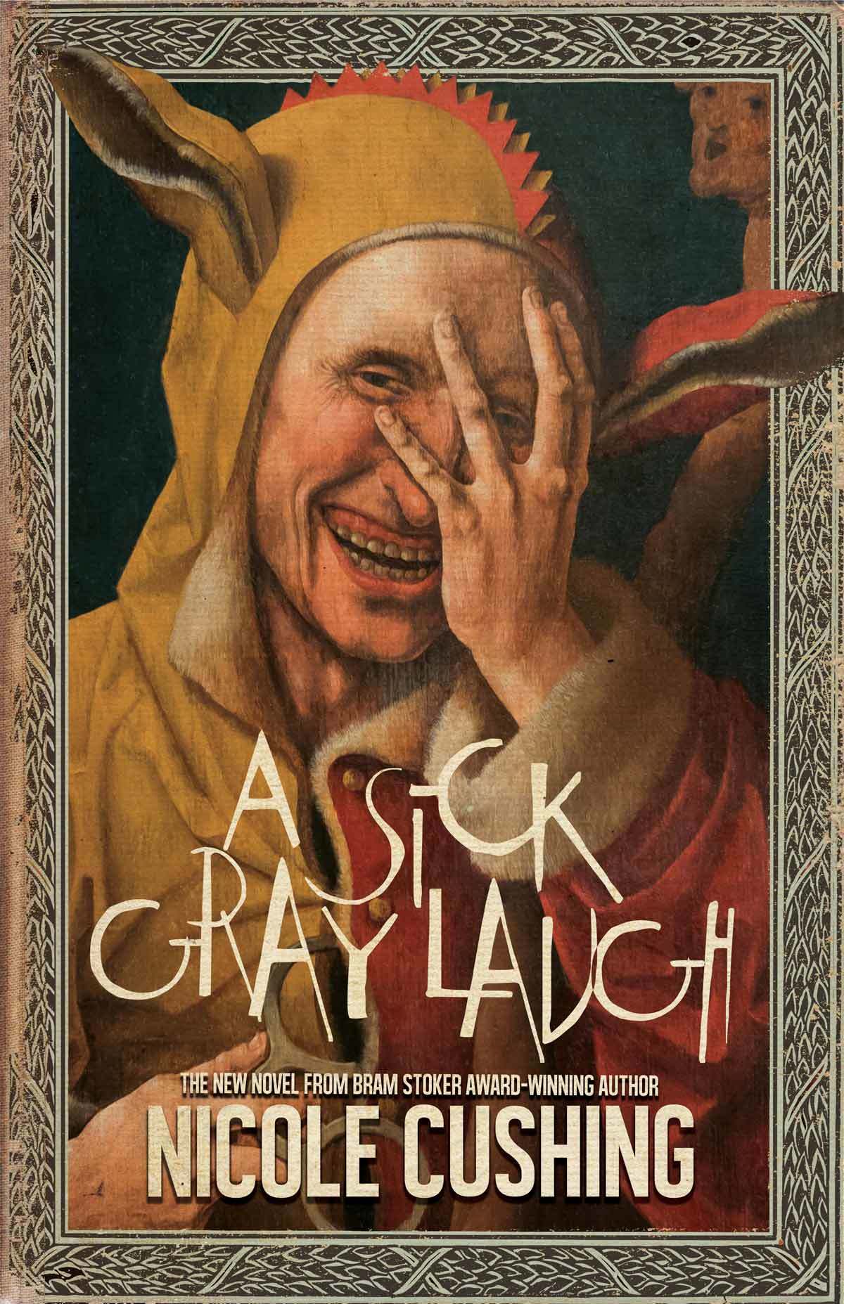 A Sick Gray Laugh book cover