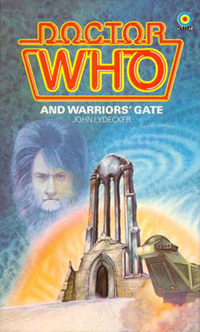 Doctor Who and Warriors' Gate book cover