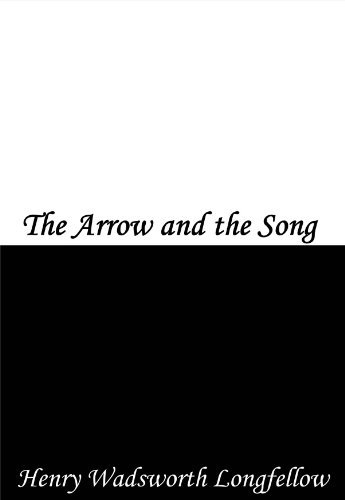 The Arrow and the Song book cover