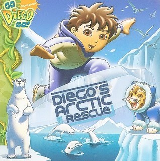 Diego's Arctic Rescue (Go Diego Go book cover