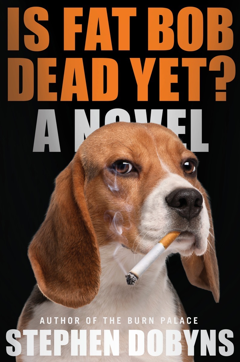 Is Fat Bob Dead Yet? book cover