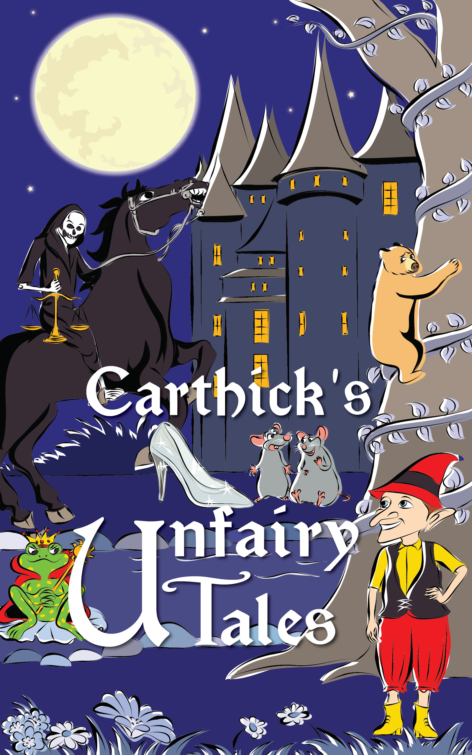 Carthick's Unfairy Tales book cover 1