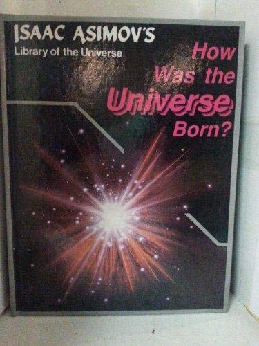 How Was the Universe Born? book cover