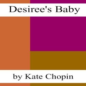 Desiree's Baby book cover
