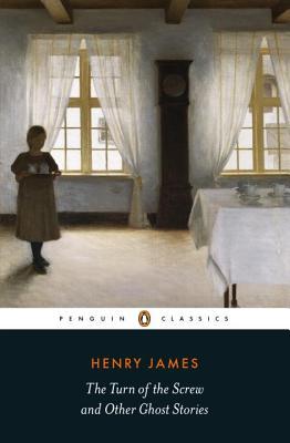 The Turn of the Screw and Other Ghost Stories book cover