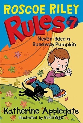 Never Race a Runaway Pumpkin book cover