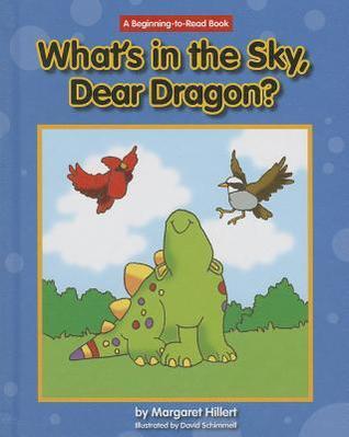 What's in the Sky, Dear Dragon? book cover