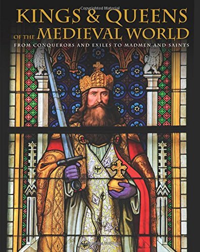 Kings and Queens of the Medieval World book cover
