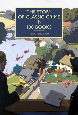 The Story of Classic Crime in 100 Books book cover