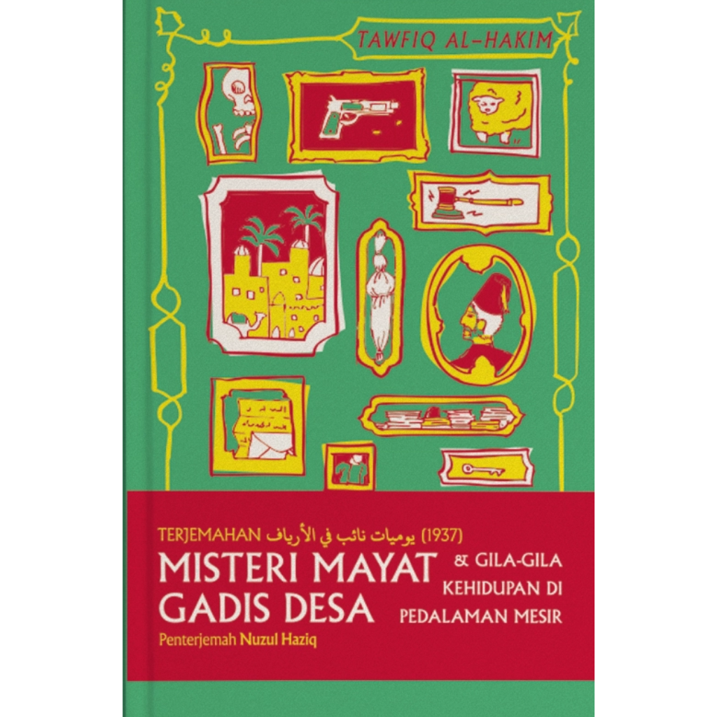 Misteri Mayat Gadis Desa & Gila-gila Kehidupan di Pedalaman Mesir book cover