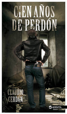 Cien años de perdón book cover