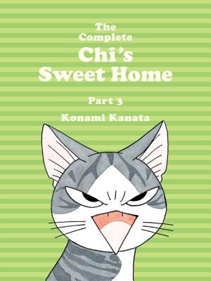 The Complete Chi's Sweet Home, Part 3 book cover