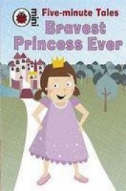Bravest Princess Ever book cover