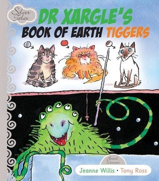 Dr Xargle's Book Of Earth Tiggers book cover