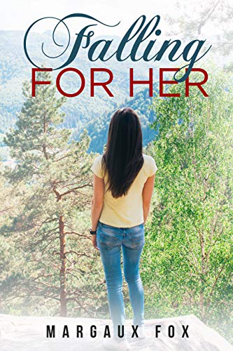 Falling For Her book cover