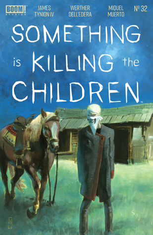 Something is Killing the Children #32 book cover