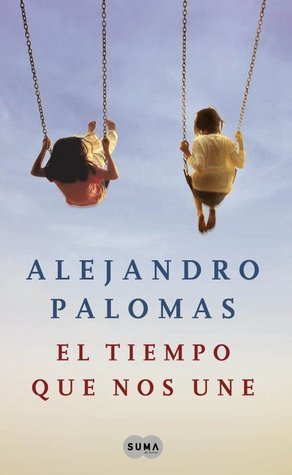 El tiempo que nos une book cover