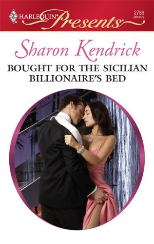 Bought for the Sicilian Billionaire's Bed book cover