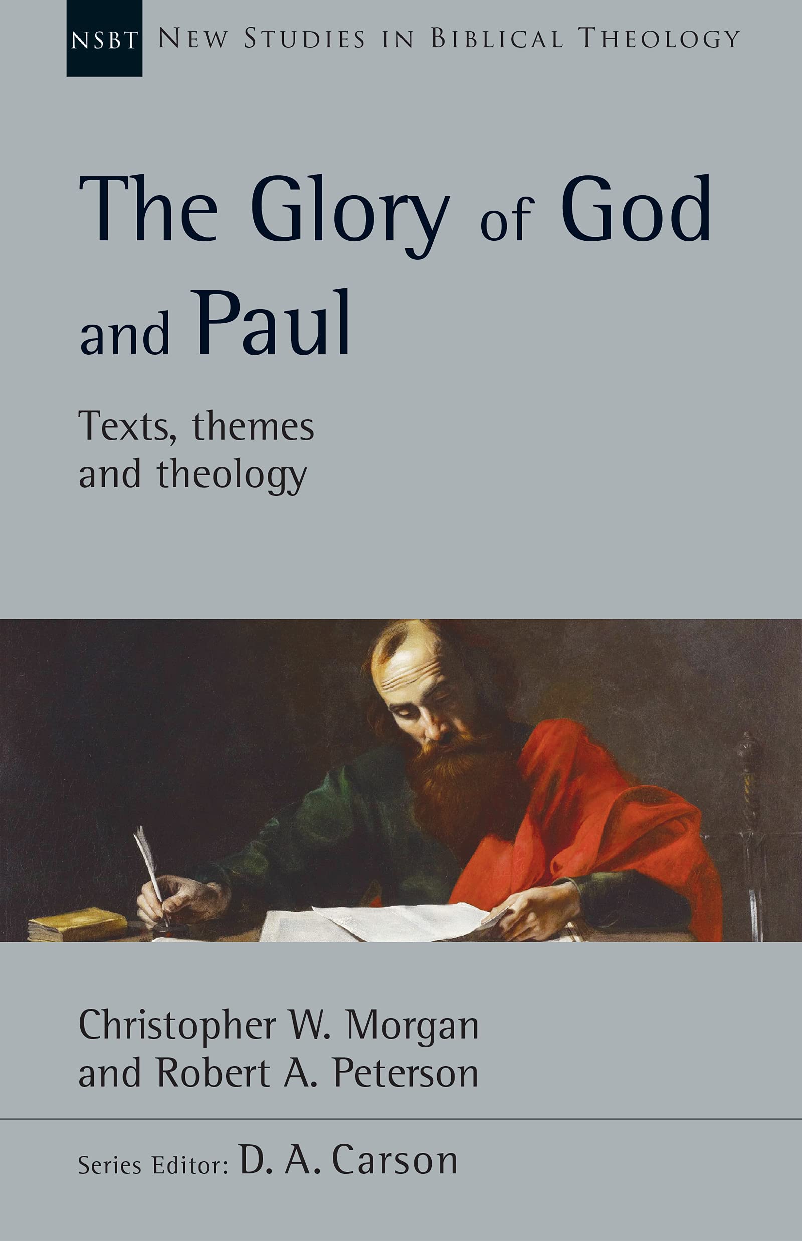 The Glory of God and Paul (Volume 58) book cover