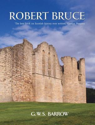 Robert Bruce and the Community of the Realm of Scotland book cover
