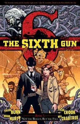 The Sixth Gun, Vol. 7 book cover
