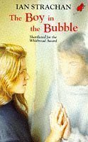 The Boy in the Bubble book cover
