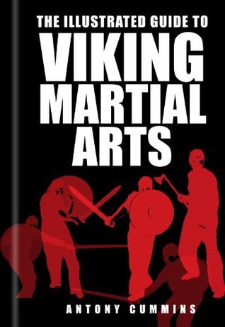 The Illustrated Guide to Viking Martial Arts book cover