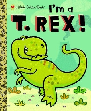 I'm a T. Rex! book cover