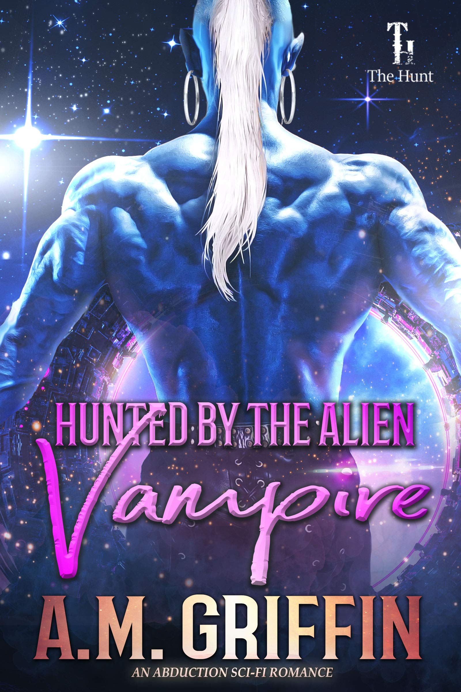 Hunted by the Alien Vampire book cover