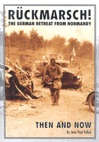 Ruckmarsch Then and Now book cover