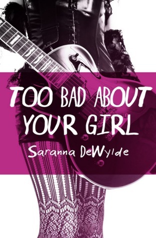 Too Bad About Your Girl book cover