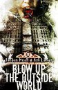 Blow Up the Outside World book cover