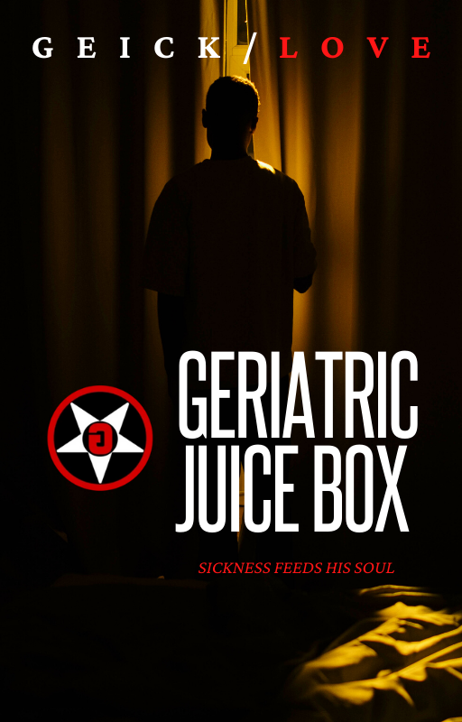 Geriatric Juice Box book cover